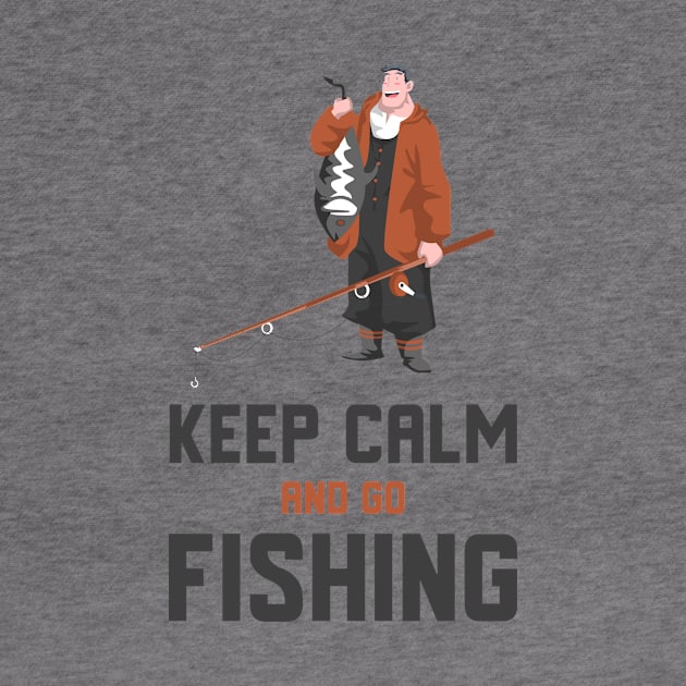 Keep Calm And Go Fishing by Jitesh Kundra